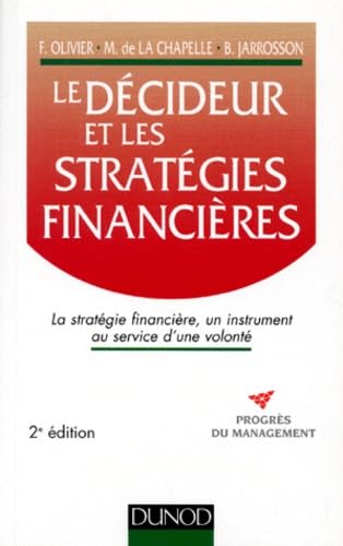 Le Decideur Et Les Strategies Financieres. 2eme Edition 1994 Books
