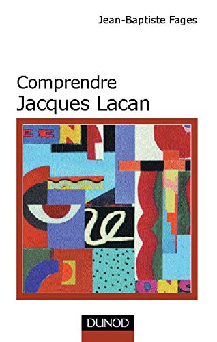 Comprendre Jacques Lacan book
