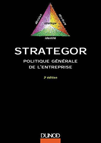Stratégor : Politique générale de l'entreprise book