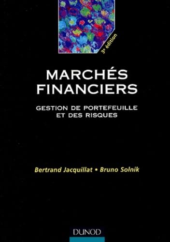 Marches Financiers. Gestion De Portefeuille Et Des Risques, 3eme Edition Books