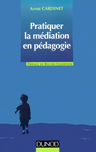 Pratiquer La Mediation En Pedagogie Books