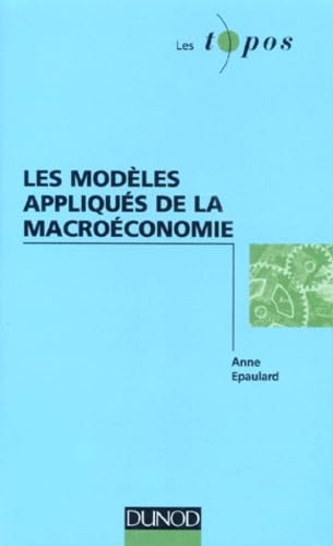Les modèles appliqués de la macroéconomie Books