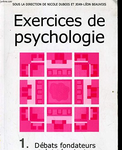 Exercices de psychologie, tome 2 : Bases et méthodes book