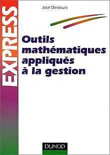 Outils mathématiques appliqués à la gestion book
