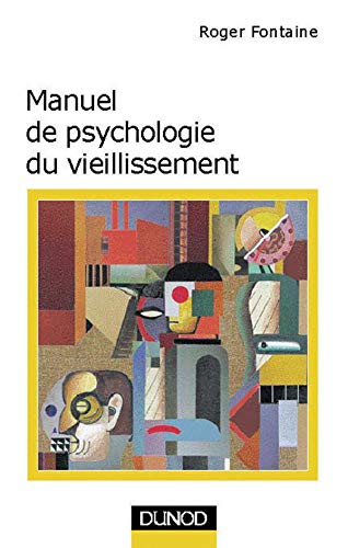 Manuel de psychologie du vieillissement book