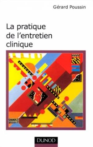 La pratique de l'entretien clinique book