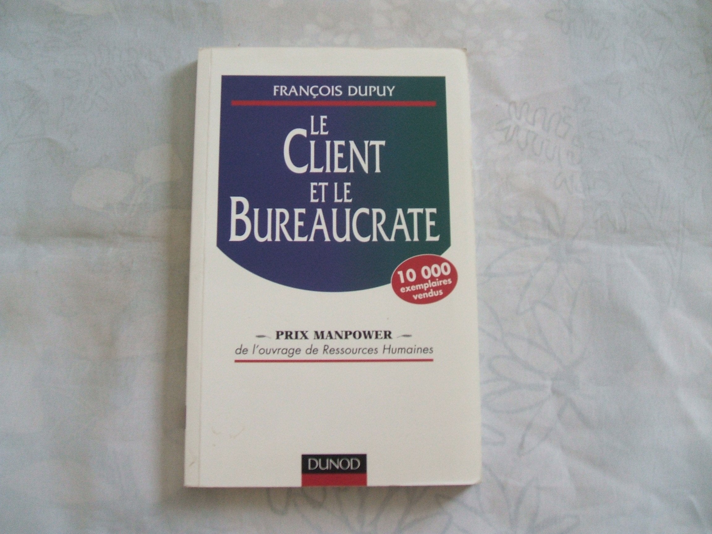 Le client et le bureaucrate book