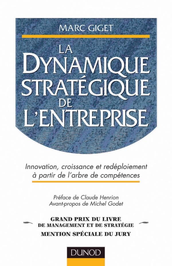La dynamique stratégique de l'entreprise book