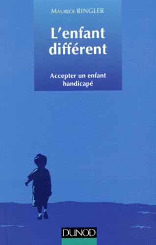 L'Enfant Different. Accepter Un Enfant Handicape book