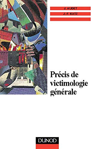 Précis de victimologie générale book