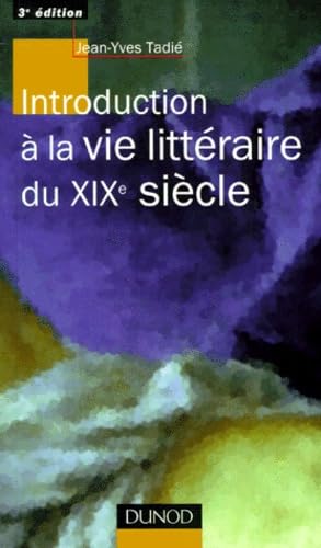 Introduction à la vie littéraire du XIXe siècle book
