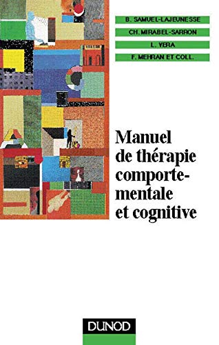 Manuel de thérapie comportementale et cognitive Books