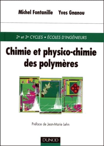Chimie et physico-chimie des polymères Books