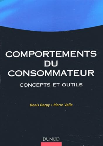 Comportements du consommateur : Concepts et outils book