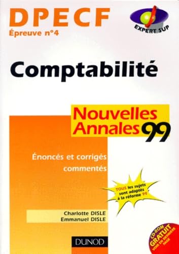 Dpecf Epreuve N° 4 Comptabilite . Nouvelles Annales 1999 Books