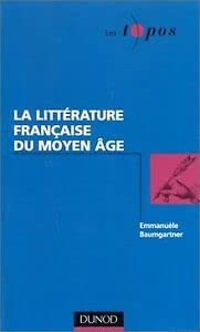 La littérature française du Moyen âge Books