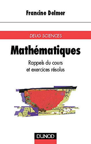 Mathématiques : Rappels du cours et exercices résolus book