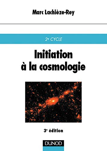 Initiation à la cosmologie Books