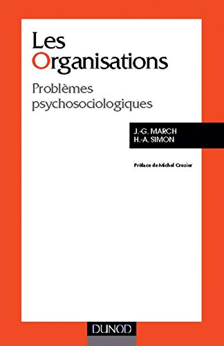 Les Organisations. Problemes Psychosociologiques book