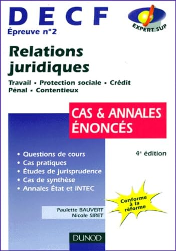 Decf Epreuve N° 2 Relations Juridiques. Cas Et Annales Enonces, 4eme Edition book