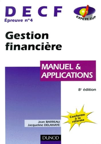 DECF, épreuve n°4 : Gestion financière (manuel et applications) book
