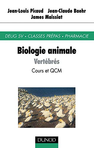 Biologie Animale. Vertebres, Cours Et Qcm Books