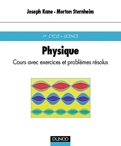 PHYSIQUE LICENCE 1ER CYCLE.: Cours avec exercices et problèmes résolus Books