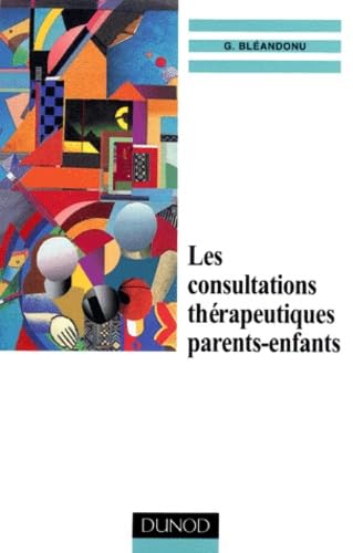 Les consultations thérapeutiques parents-enfants Books