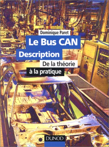 Le Bus Can Description. De La Theorie A La Pratique, Avec Disquette Books