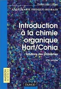 Introduction à la chimie organique : Solutions des problèmes book