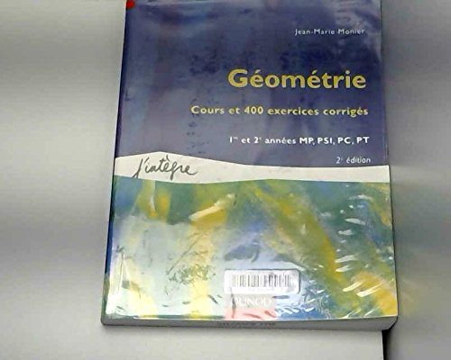 Geometrie. Cours Et Exercices Corriges, 2eme Edition Books