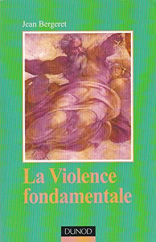 La Violence fondamentale: L'inépuisable Oedipe Books
