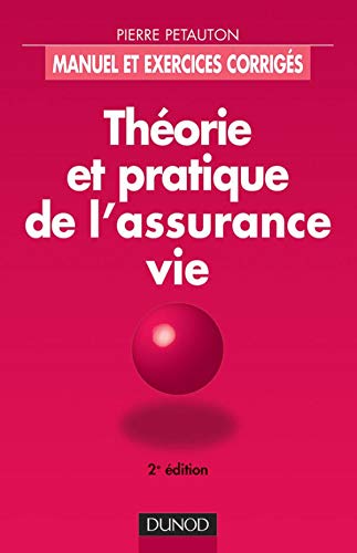 Théorie et pratique de l'assurance vie Books