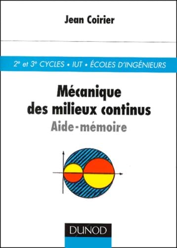 Aide-mémoire de mécanique des milieux continus book