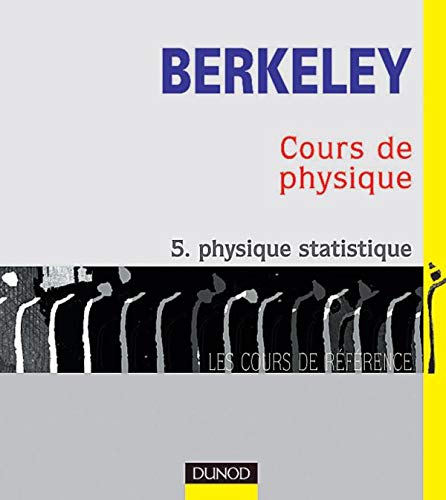 Cours De Physique. Tome 5, Physique Statistique Books