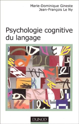 Psychologie Cognitive Du Langage. De La Reconnaissance A La Comprehension Medicine