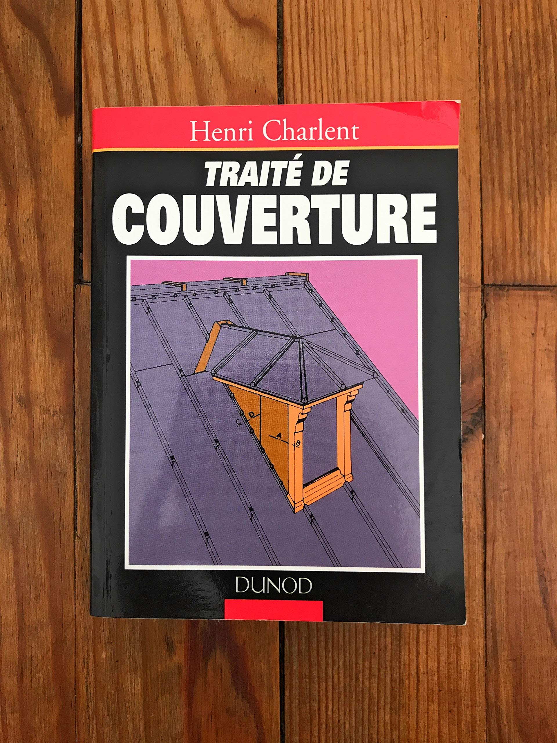 Traité de couverture et d'évacuation des eaux pluviales Books