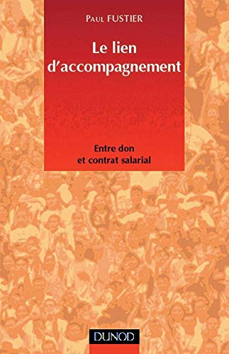 Le lien d'accompagnement: Entre don et contrat social Books