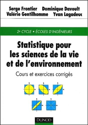 Statistique Pour Les Sciences De La Vie Et De L'Environnement. Cours Et Exercices Corriges Books