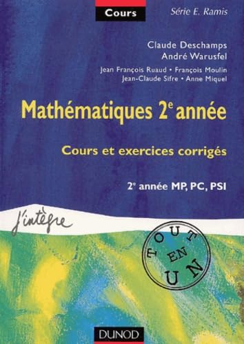 Mathematiques 2eme Annee Mp/Pc/Psi. Cours Et Exercices Corriges Books