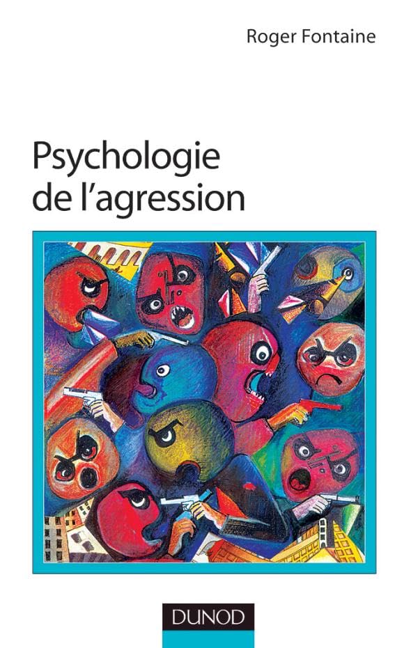 Psychologie de l'agression Psychology