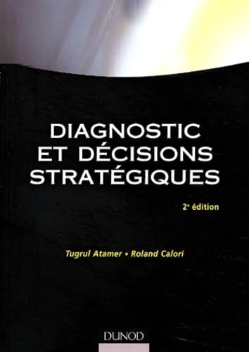 Diagnostic et décisions stratégiques Books