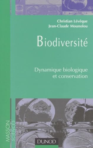 Biodiversité.: Dynamique biologique et conservation Books