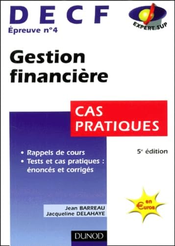 Gestion financière, DECF numéro 4 : Cas pratiques book