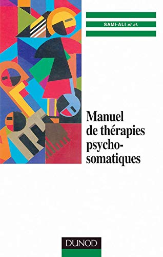 Manuel De Therapies Psychosomatiques Books