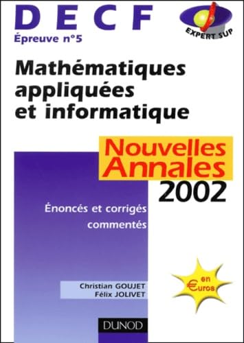 Decf N° 5 Mathematiques Appliquees Et Informatique. Annales 2002 Books