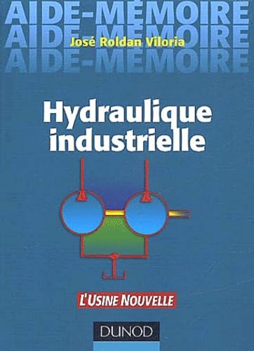 Aide-mémoire d'hydraulique industrielle book