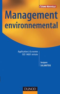 Management environnemental : application à la norme ISO 14001 révisée Business, Finance & Career