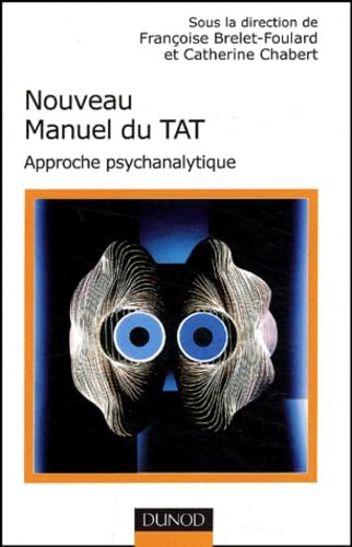 Nouveau Manuel Du Tat. Approche Psychanalytique, 2eme Edition Books