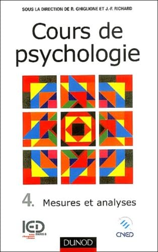 Cours de psychologie: Tome 4, Mesures et analyses Books